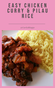 Easy chicken curry and pilau rice