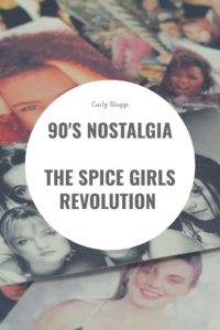 90's Nostalgia - The Spice Girls Revolution. Girl Power!