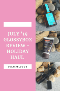 July 19 Glossybox - Have a look at what I got and how you can get one too.
