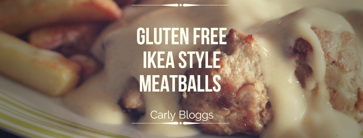 Gluten Free IKEA Style Meatballs With Creamy Sauce Carly Bloggs